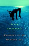 Plivati u monsunskom moru (Swimming In The Monsoon Sea) - Šajem Selvaduraj (Shyam Selvadurai)