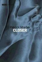 Bliže (Closer) - Patrick Marber