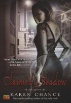 Cassandra Palmer Series - book 2; Claimed by Shadow - Karen Chance