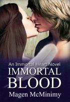 Immortal Blood - Magen McMinimy
