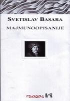 Majmunoopisanije - Svetislav Basara