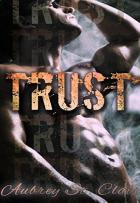 Trust - Aubrey St. Clair