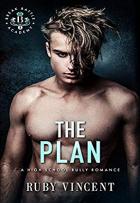 The Plan(Breakbattle Academy #1) - Ruby Vincent